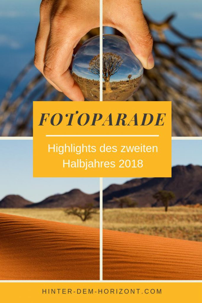 Bei der Fotoparade 2/2018 können Reiseblogger ihre besten Bilder des zweiten Halbjahres 2018 präsentieren. Ziel ist die Hall of Fame des FopaNet. Werfe einen Blick auf die besten Reisefotos meiner Namibia Reise. #FopaNet #Fotoparade
